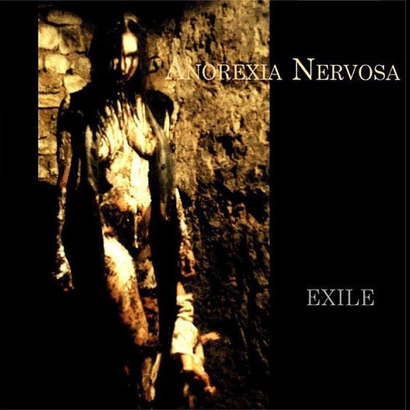 Anorexia Nervosa \"Exile\" (cd)